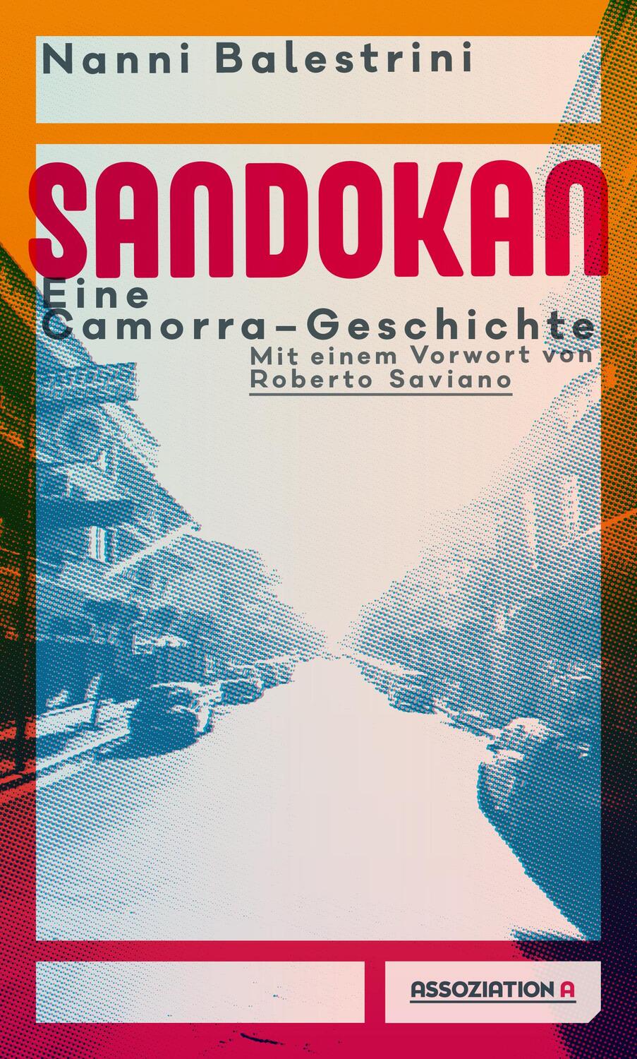 Cover: 9783862414628 | Sandokan | Eine Camorra-Geschichte | Nanni Balestrini | Taschenbuch