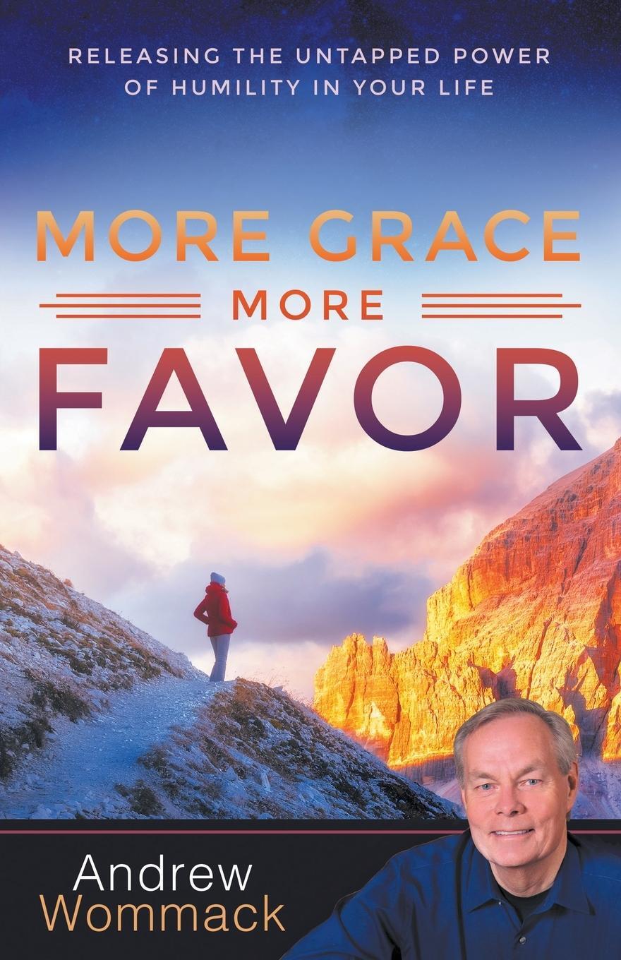 Cover: 9781680315233 | More Grace, More Favor | Andrew Wommack | Taschenbuch | Paperback
