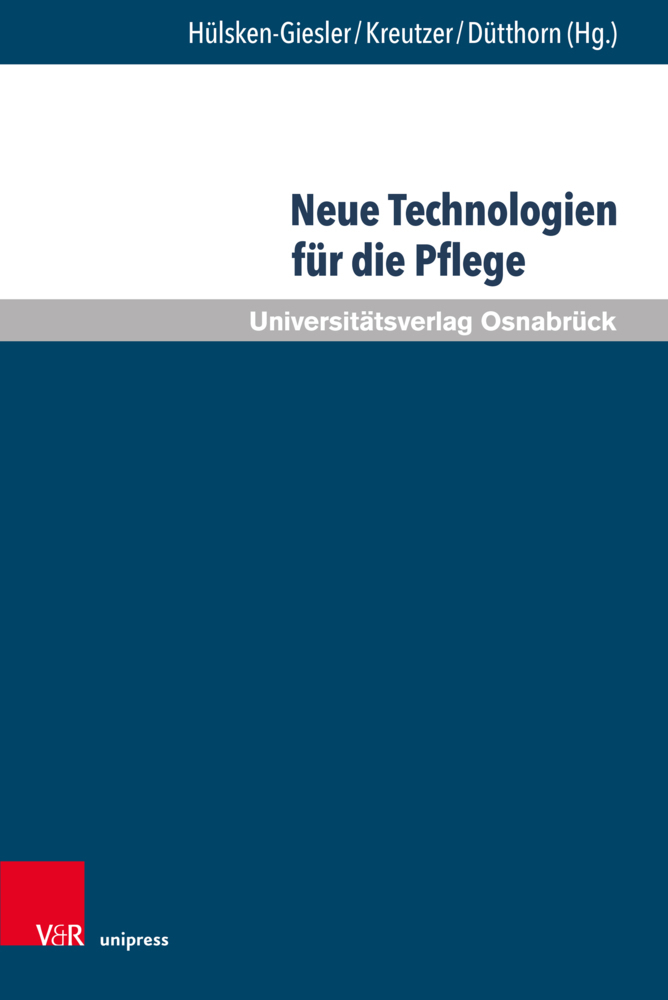 Cover: 9783847112020 | Neue Technologien für die Pflege | Susanne Kreutzer (u. a.) | Buch