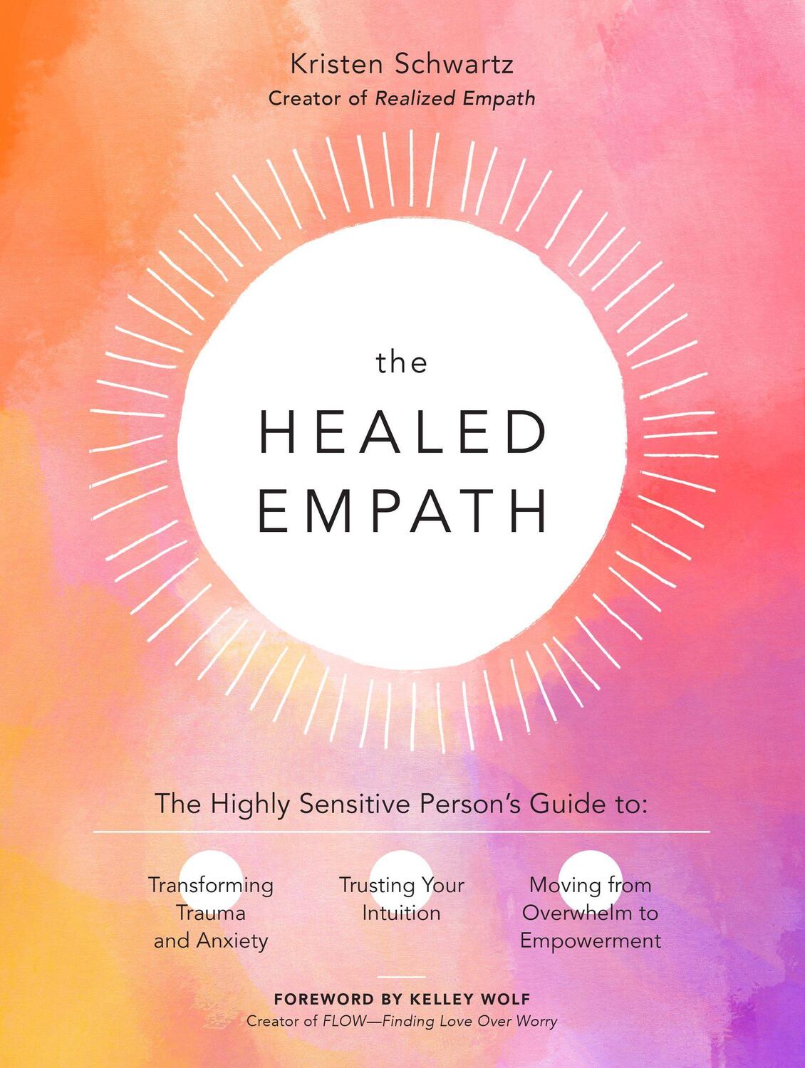Cover: 9780760371732 | The Healed Empath: The Highly Sensitive Person's Guide to...