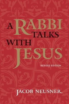 Cover: 9780773520462 | A Rabbi Talks with Jesus | Jacob Neusner | Taschenbuch | Englisch
