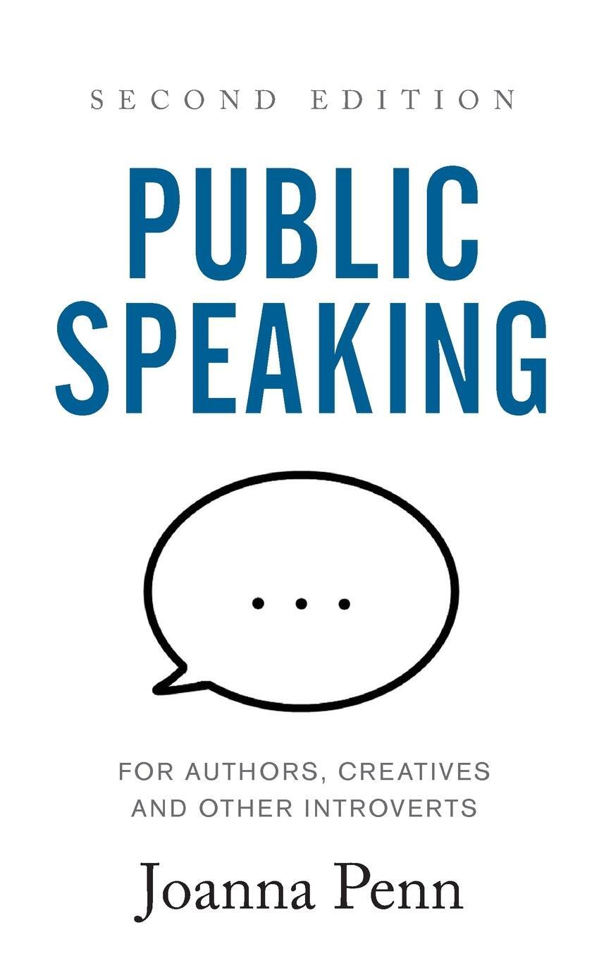 Cover: 9781913321086 | Public Speaking for Authors, Creatives and Other Introverts | Penn