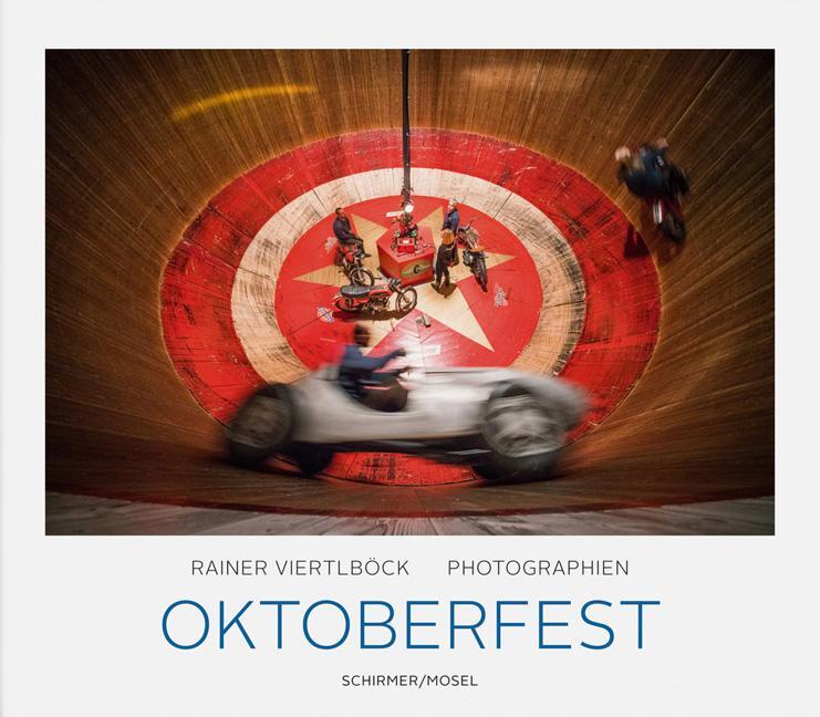 Cover: 9783829607650 | Oktoberfest | Photographien | Thomas Wolfe | Buch | Deutsch | 2016