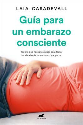 Cover: 9788418045462 | Guía Para Un Embarazo Consciente / Guide to a Conscious Pregnancy