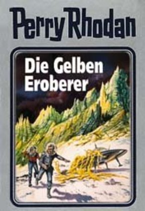 Cover: 9783811820784 | Perry Rhodan - Die Gelben Eroberer | William Voltz | Buch | 1997