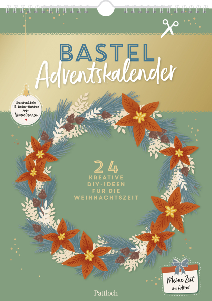 Cover: 9783629005274 | Bastel-Adventskalender: Meine Zeit im Advent | Pattloch Verlag | 24 S.