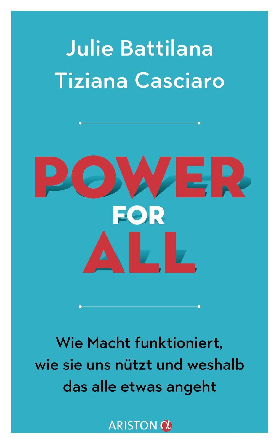 Cover: 9783424202601 | Power for All | Julie Battilana (u. a.) | Buch | Deutsch | 2022