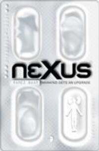 Cover: 9780857662927 | Nexus | Nexus Arc Volume One | Ramez Naam | Taschenbuch | Nexus Arc