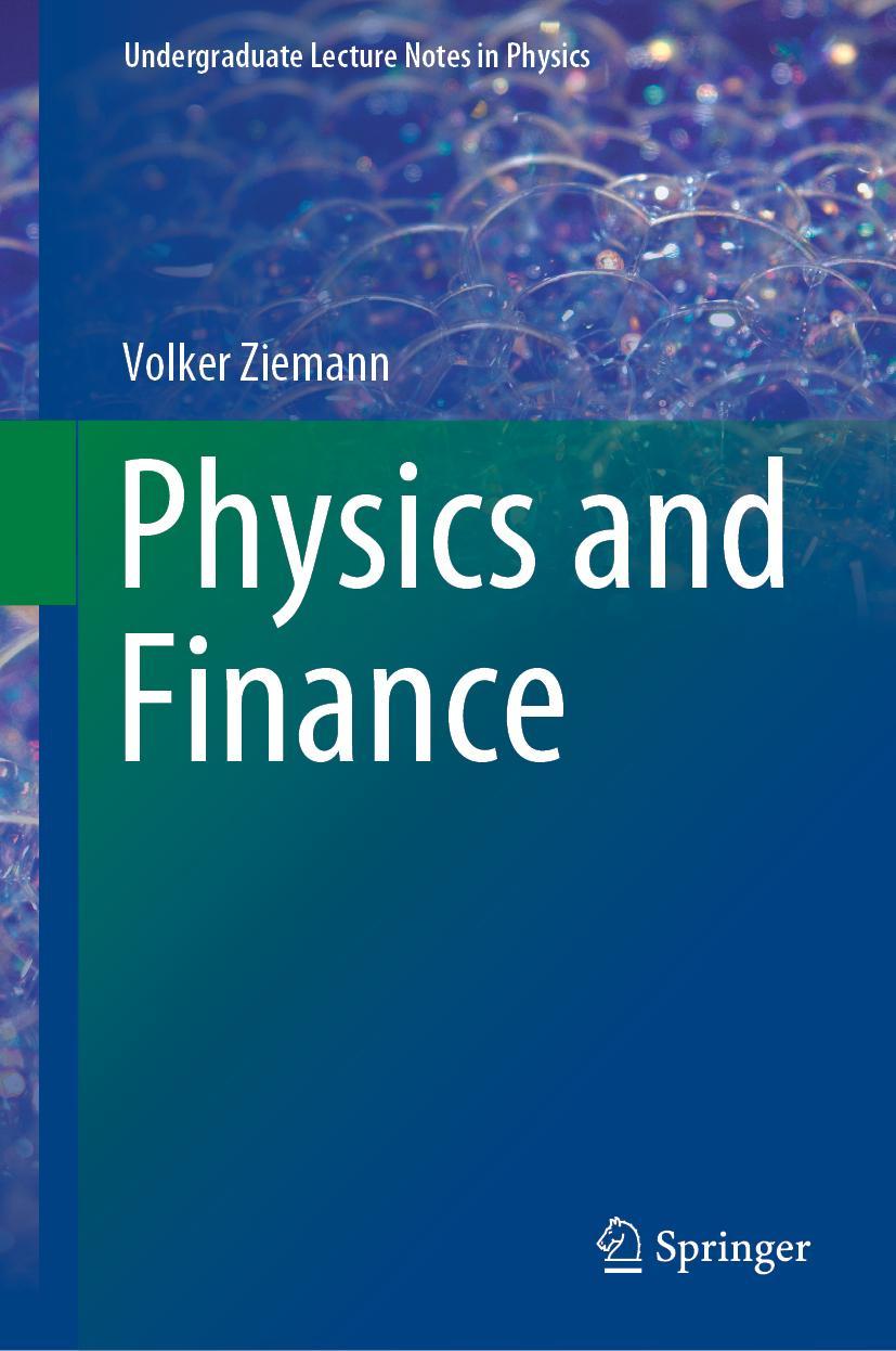 Cover: 9783030636425 | Physics and Finance | Volker Ziemann | Buch | x | Englisch | 2021