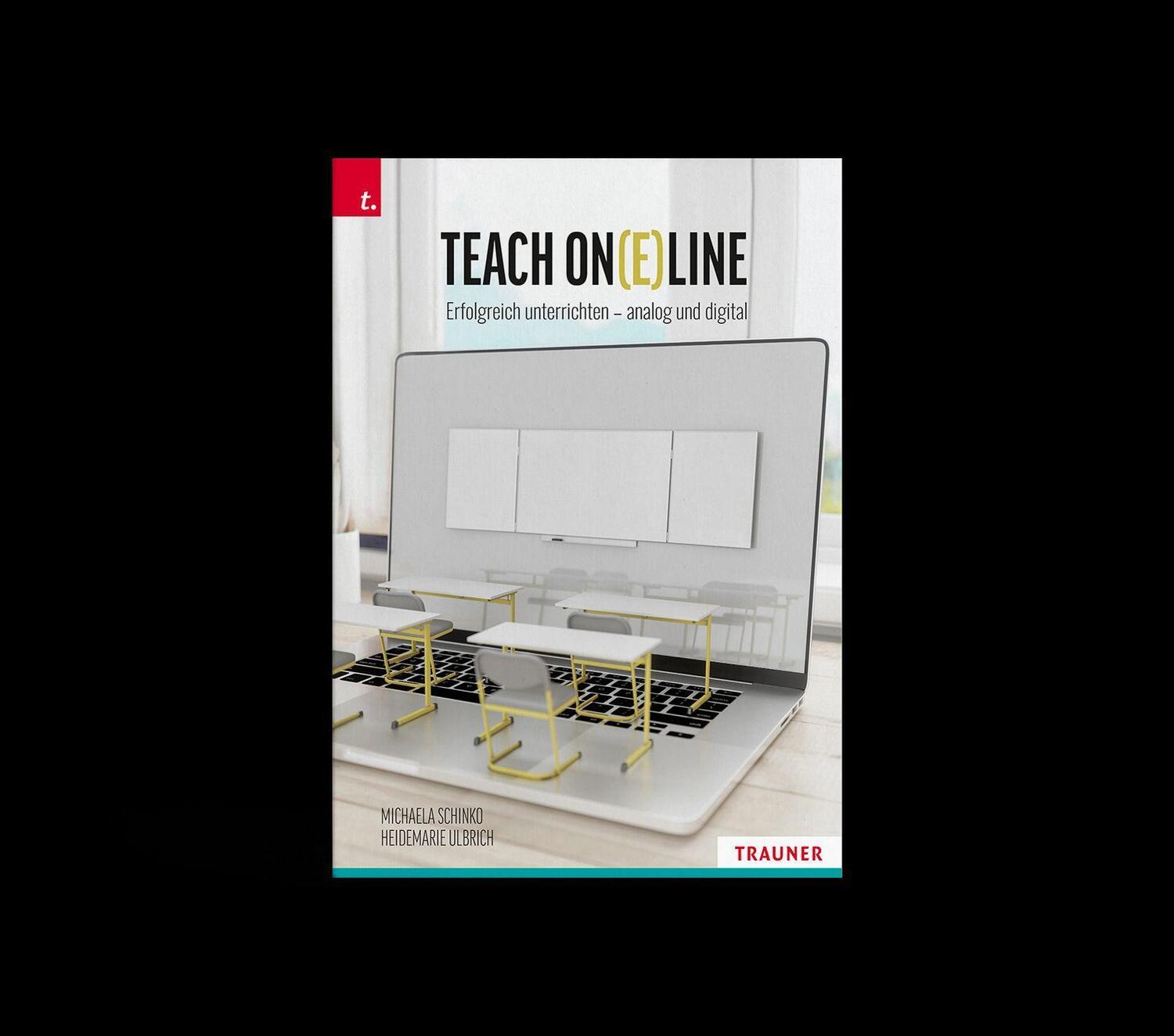Cover: 9783991133810 | Teach On(e)line Erfolgreich unterrichten - analog und digital | Buch