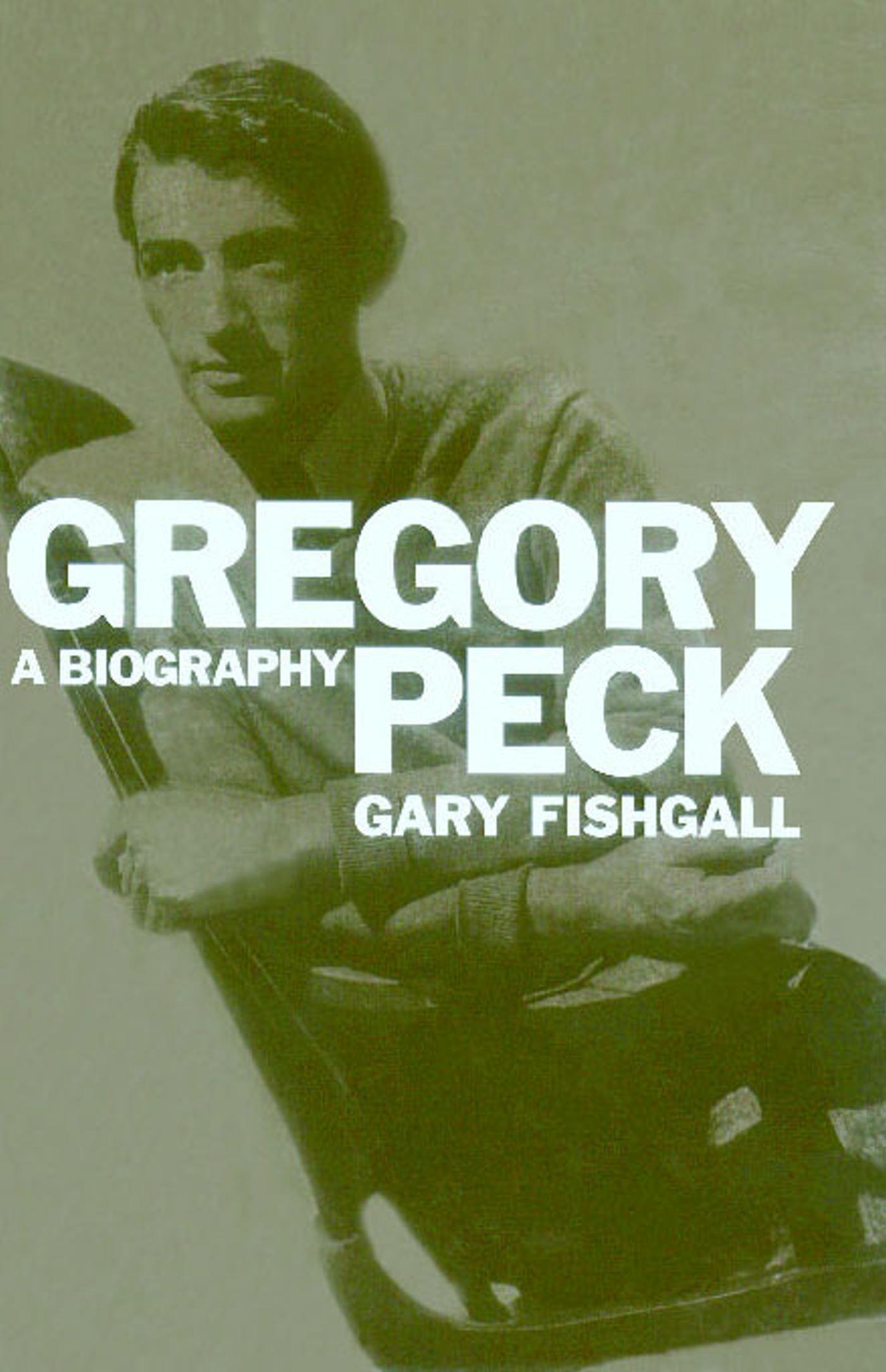 Cover: 9781451698497 | Gregory Peck | A Biography | Gary Fishgall | Taschenbuch | Englisch