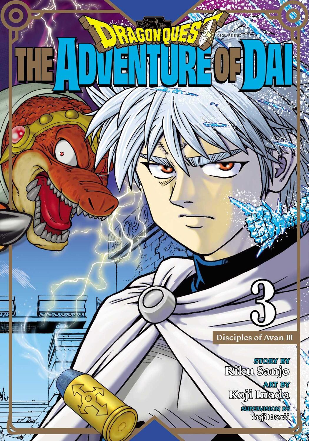 Cover: 9781974729708 | Dragon Quest: The Adventure of Dai, Vol. 3 | Disciples of Avan | Sanjo