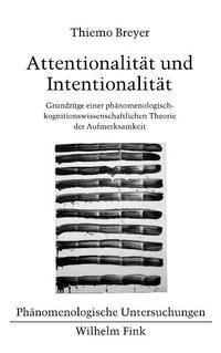 Cover: 9783770551224 | Attentionalität und Intentionalität | Thiemo Breyer | Taschenbuch