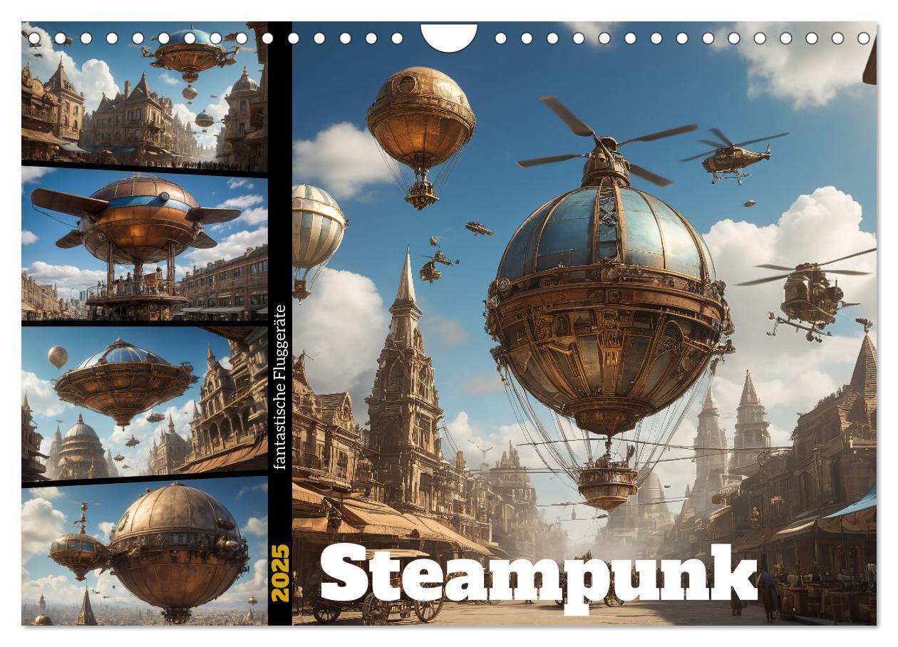 Cover: 9783383791222 | Steampunk - fantastische Fluggeräte (Wandkalender 2025 DIN A4...