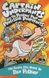 Cover: 9780439998192 | Captain Underpants and the Perilous Plot of Professor Poopypants