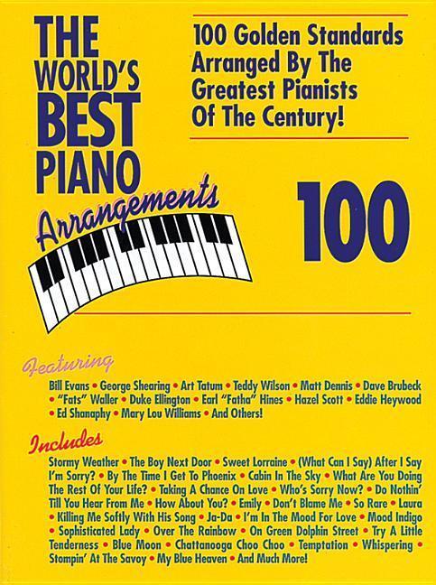 Cover: 9780898985986 | The World's Best Piano Arrangements: 100 Golden Standards Arranged...