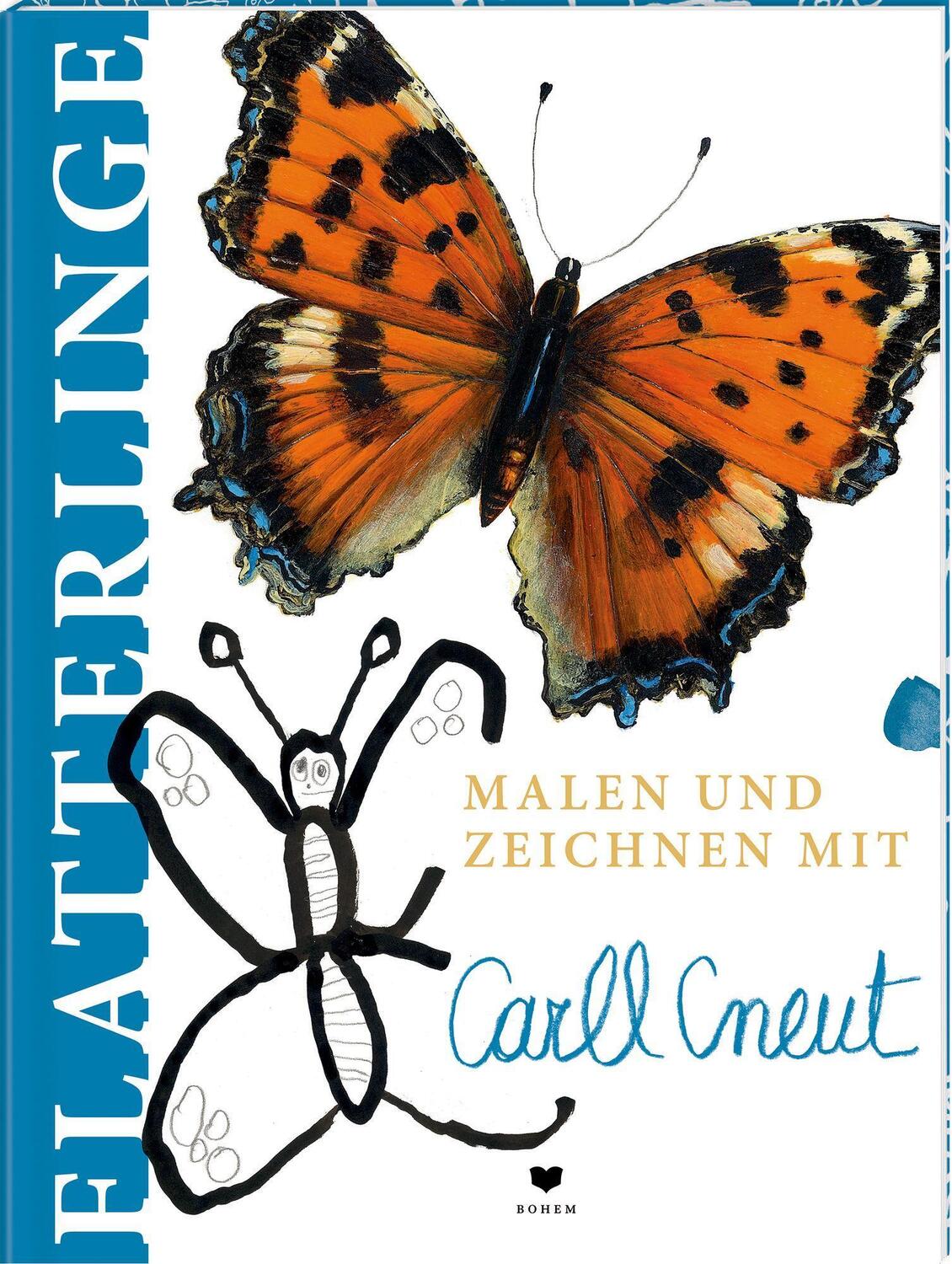 Cover: 9783959392280 | Flatterlinge | Malen und Zeichnen mit Carll Cneut | Carll Cneut | Buch