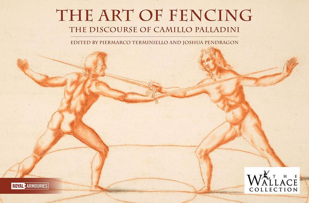Cover: 9780948092961 | The Art of Fencing: The Forgotten Discourse of Camillo Palladini