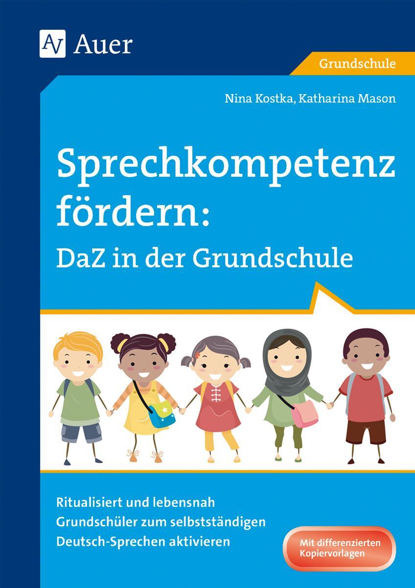 Cover: 9783403080237 | Sprechkompetenz fördern DaZ in der Grundschule | Nina Kostka (u. a.)
