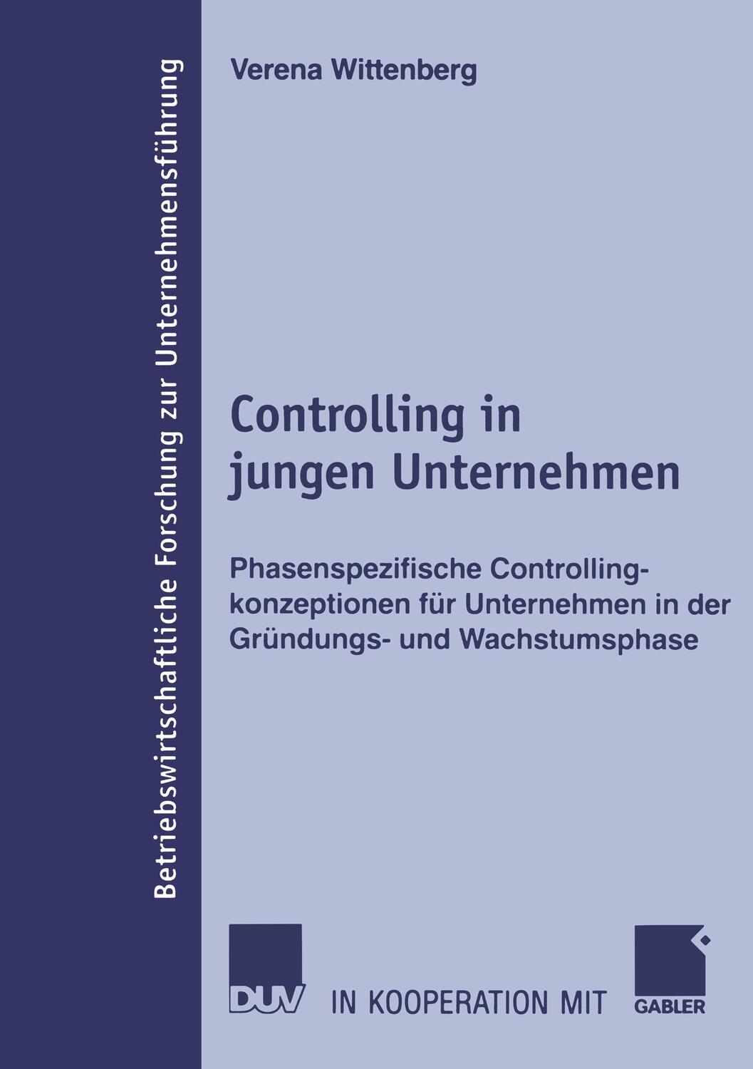 Cover: 9783835003125 | Controlling in jungen Unternehmen | Verena Wittenberg | Taschenbuch