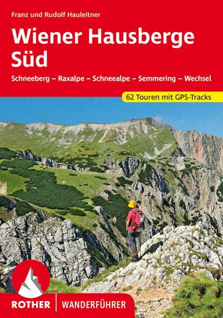 Cover: 9783763345014 | Wiener Hausberge Süd | Franz Hauleitner (u. a.) | Taschenbuch | 215 S.