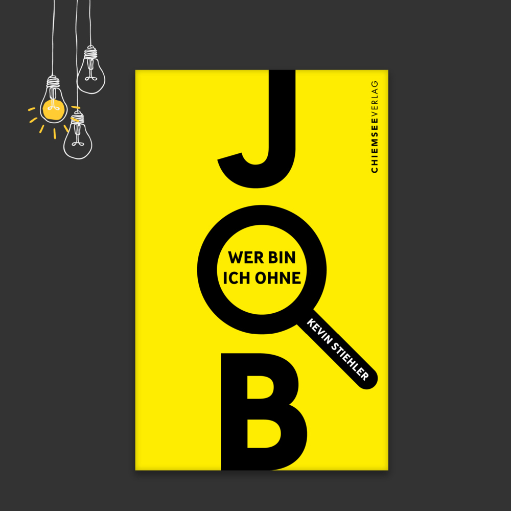Bild: 9783989956094 | Wer bin ich ohne Job? | Kevin Stiehler | Taschenbuch | 156 S. | 2024