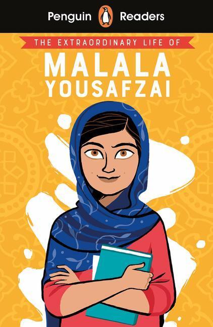 Cover: 9780241447376 | Penguin Readers Level 2: The Extraordinary Life of Malala Yousafzai