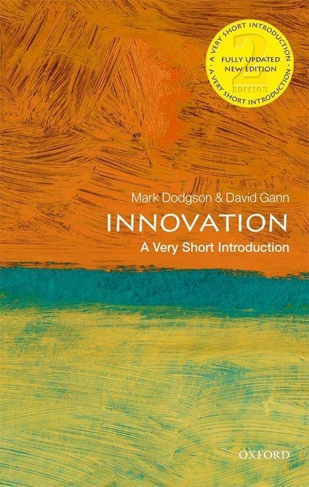 Cover: 9780198825043 | Innovation: A Very Short Introduction | Mark Dodgson (u. a.) | Buch