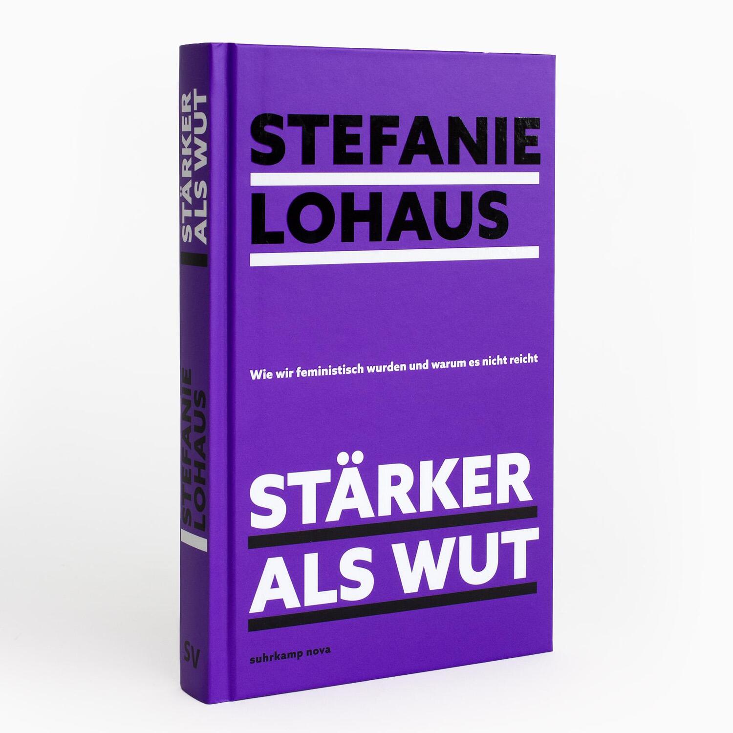 Bild: 9783518473597 | Stärker als Wut | Stefanie Lohaus | Buch | 271 S. | Deutsch | 2023