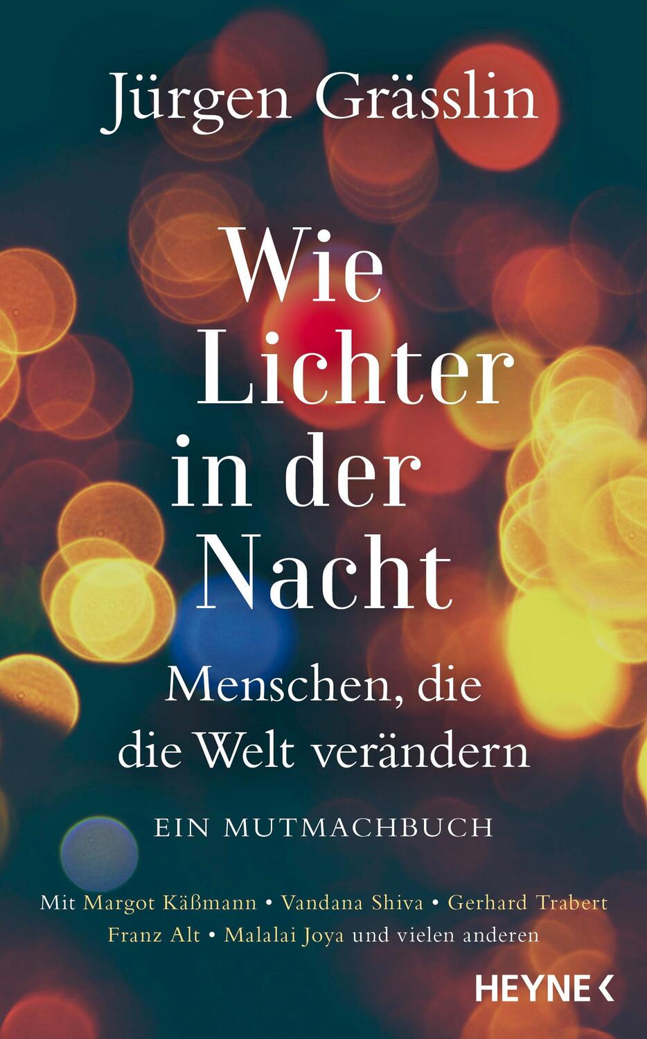 Cover: 9783453218918 | Wie Lichter in der Nacht | Jürgen Grässlin | Buch | 384 S. | Deutsch