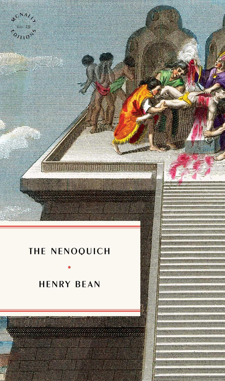 Cover: 9781946022622 | The Nenoquich | Henry Bean | Taschenbuch | Kartoniert / Broschiert