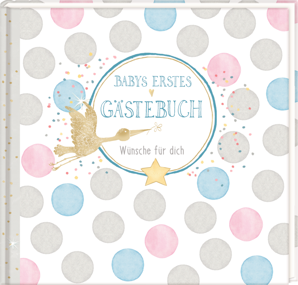 Cover: 4050003944401 | Babys erstes Gästebuch | Wünsche für dich | Anne Mußenbrock | Buch