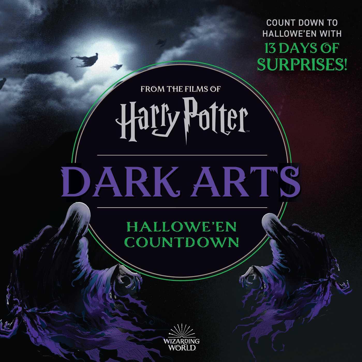 Cover: 9781647227227 | Harry Potter Dark Arts: Countdown to Halloween | Insight Editions