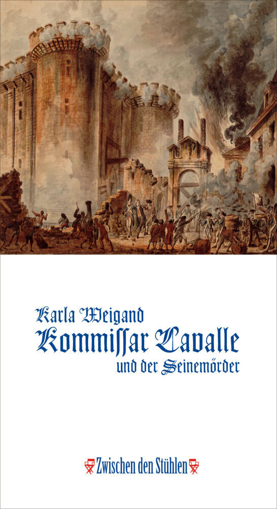 Cover: 9783957652737 | KOMMISSAR LAVALLE UND DER SEINEMÖRDER | Karla Weigand | Taschenbuch