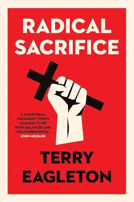 Cover: 9780300251500 | Radical Sacrifice | Terry Eagleton | Taschenbuch | Englisch | 2020