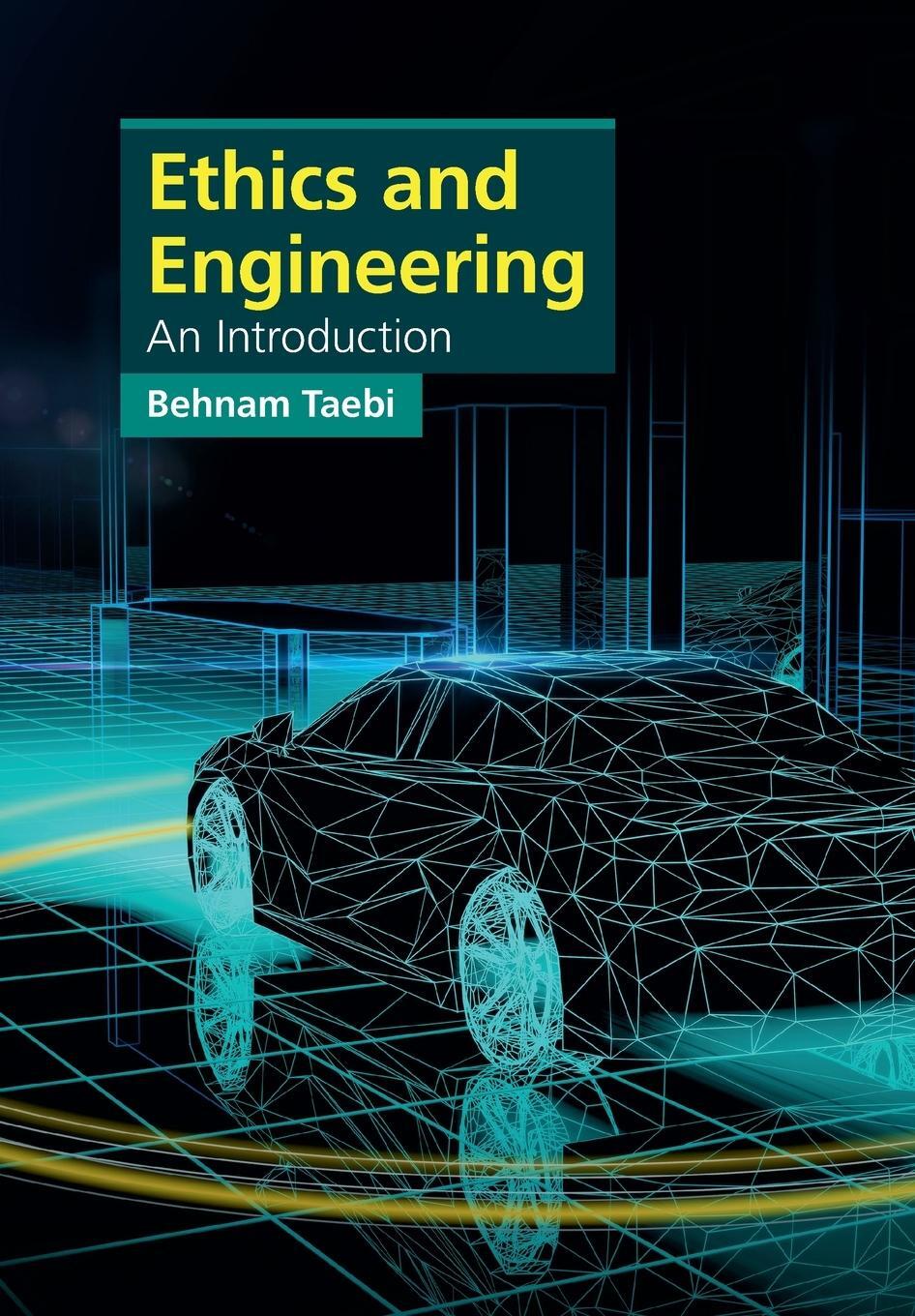 Cover: 9781316628409 | Ethics and Engineering | Behnam Taebi | Taschenbuch | Paperback | 2021