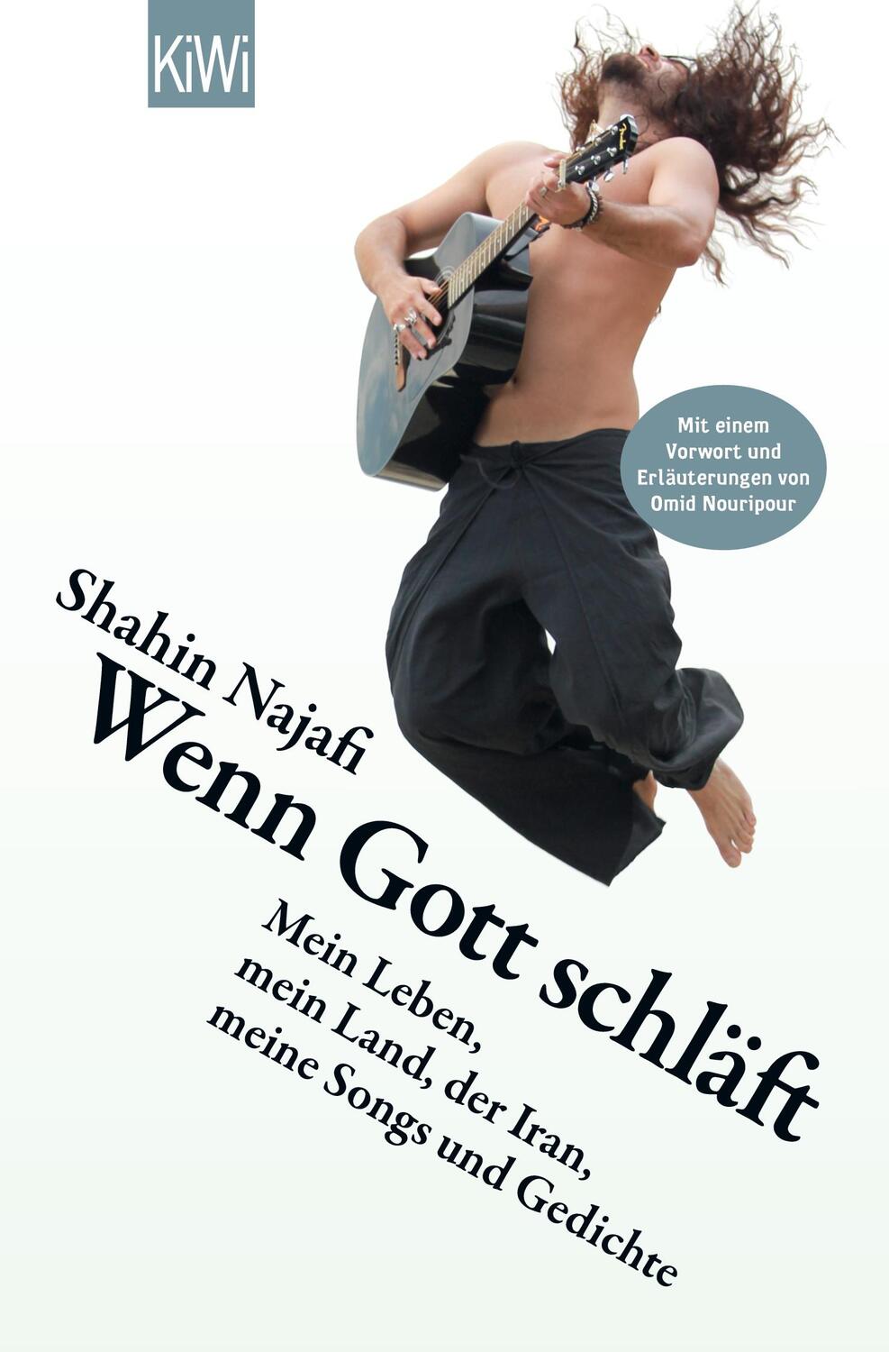 Cover: 9783462044782 | Wenn Gott schläft | Shahin Najafi | Taschenbuch | Paperback | 160 S.