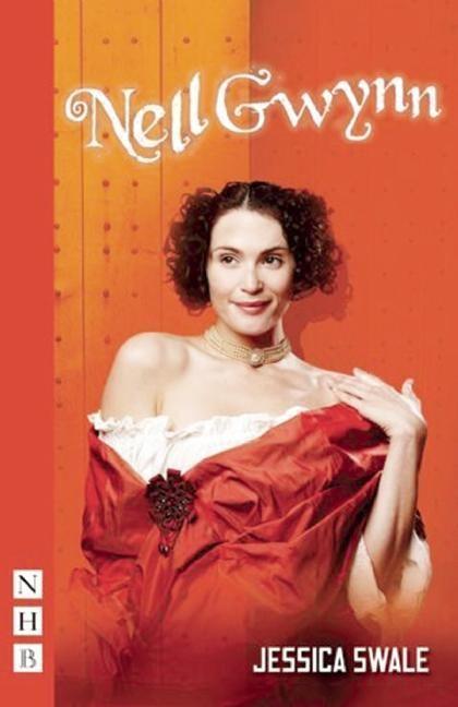 Cover: 9781848425590 | Nell Gwynn (NHB Modern Plays) | (West End Edition) | Jessica Swale
