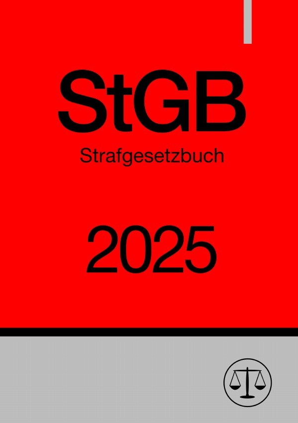 Cover: 9783818721244 | Strafgesetzbuch - StGB 2025 | DE | Ronny Studier | Taschenbuch | 2024