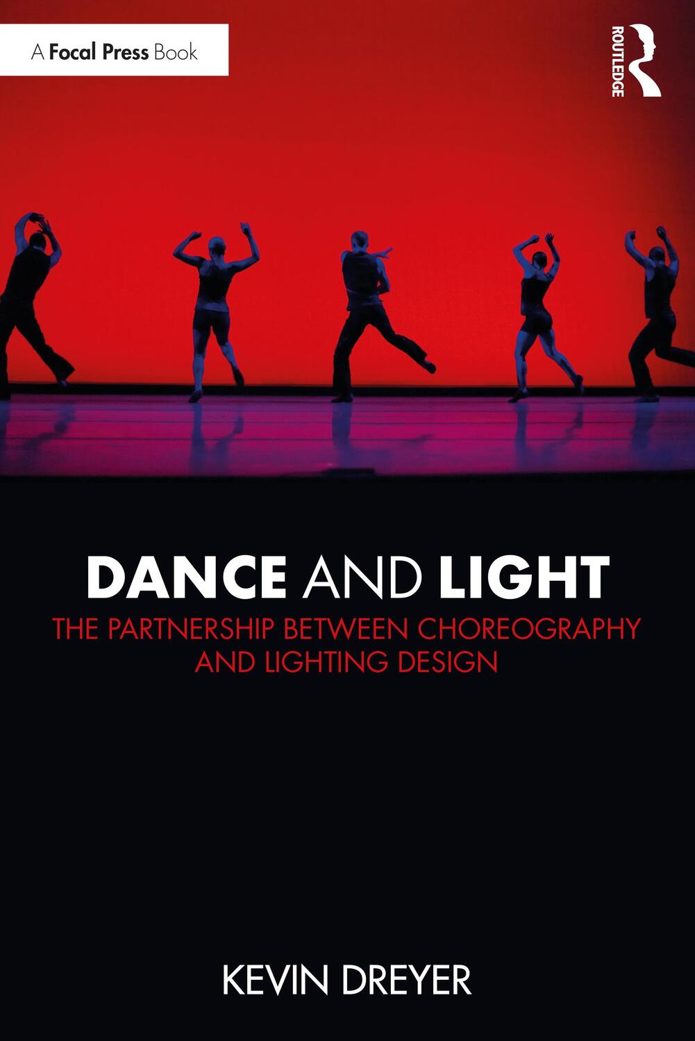 Cover: 9780367259440 | Dance and Light | Kevin Dreyer | Taschenbuch | Englisch | 2019