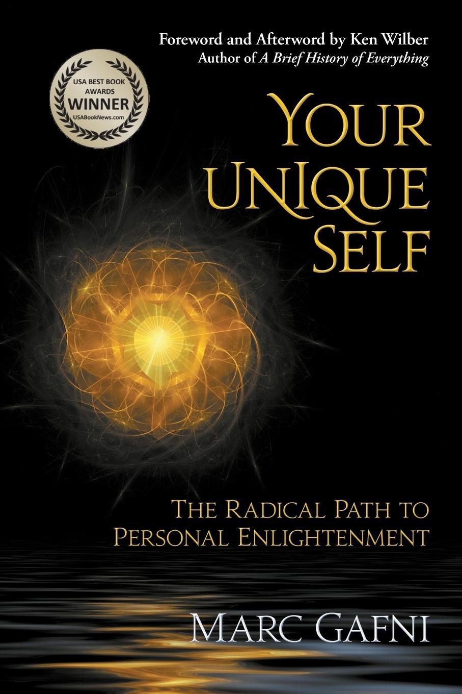 Cover: 9781467522779 | Your Unique Self | The Radical Path to Personal Enlightenment | Gafni