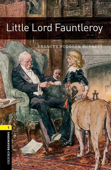 Cover: 9780194789295 | Stage 1: Little Lord Fauntleroy | Reader | Frances Hodgson Burnett
