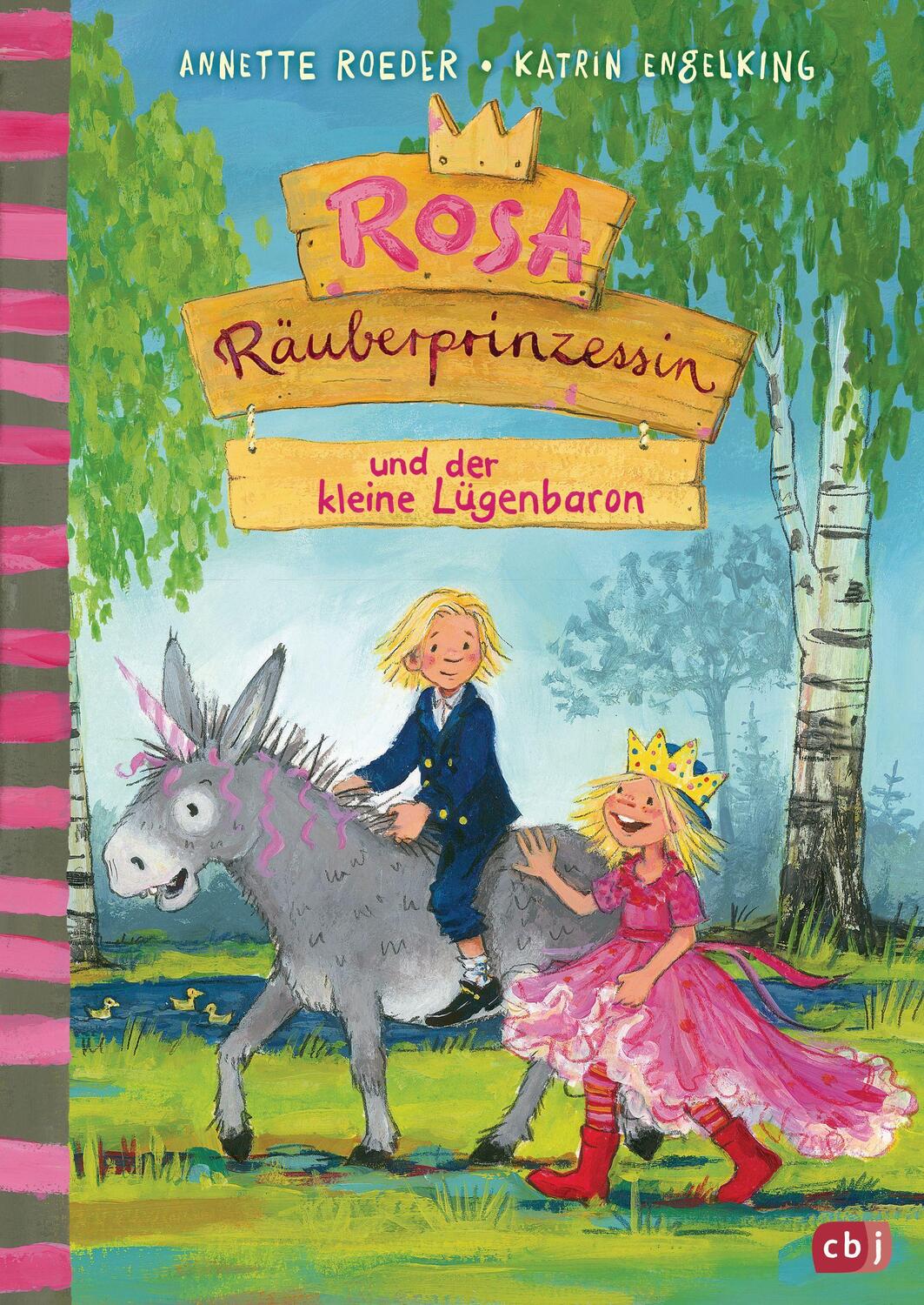 Cover: 9783570176962 | Rosa Räuberprinzessin und der kleine Lügenbaron | Annette Roeder | cbj