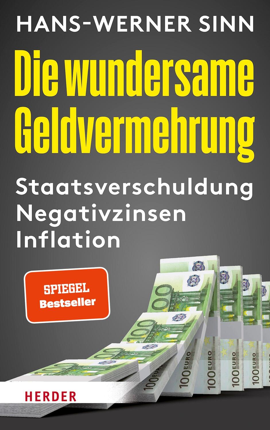 Cover: 9783451391279 | Die wundersame Geldvermehrung | Hans-Werner Sinn | Buch | Deutsch