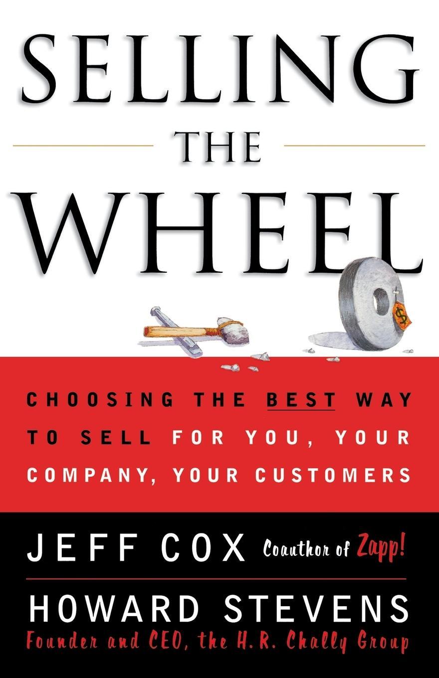 Cover: 9780684856018 | Selling the Wheel | Jeff Cox (u. a.) | Taschenbuch | Paperback | 2001