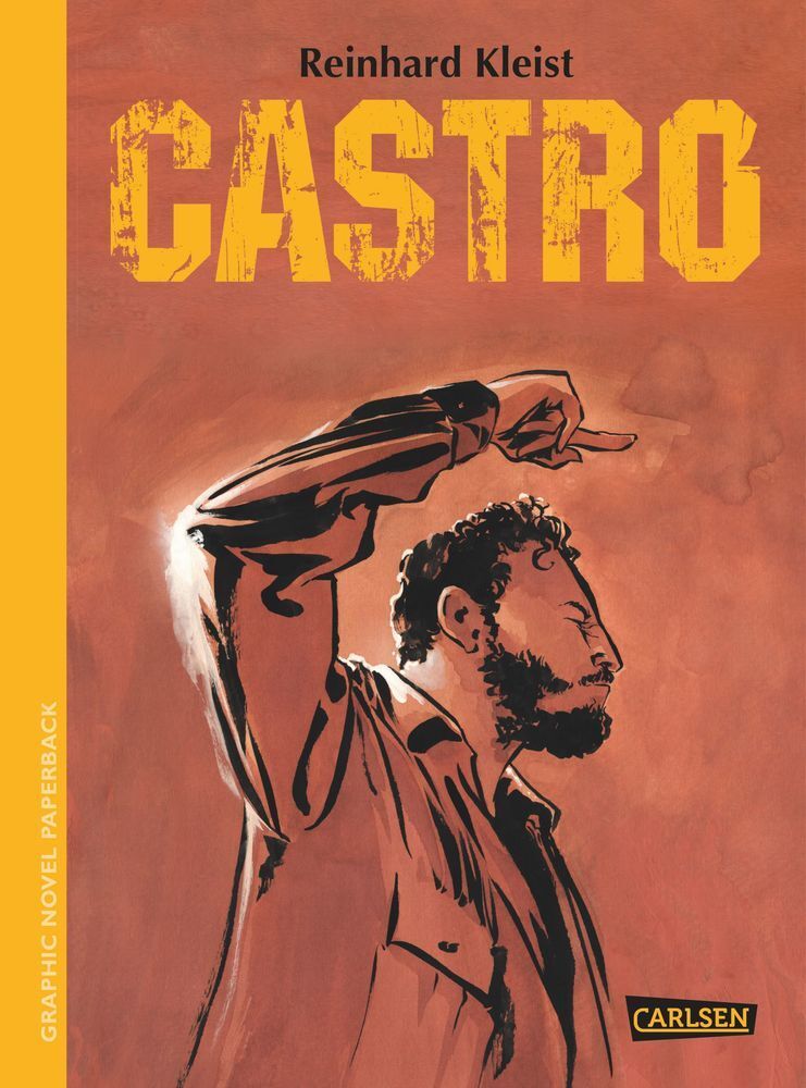 Cover: 9783551713810 | Castro | Reinhard Kleist | Taschenbuch | 288 S. | Deutsch | 2016
