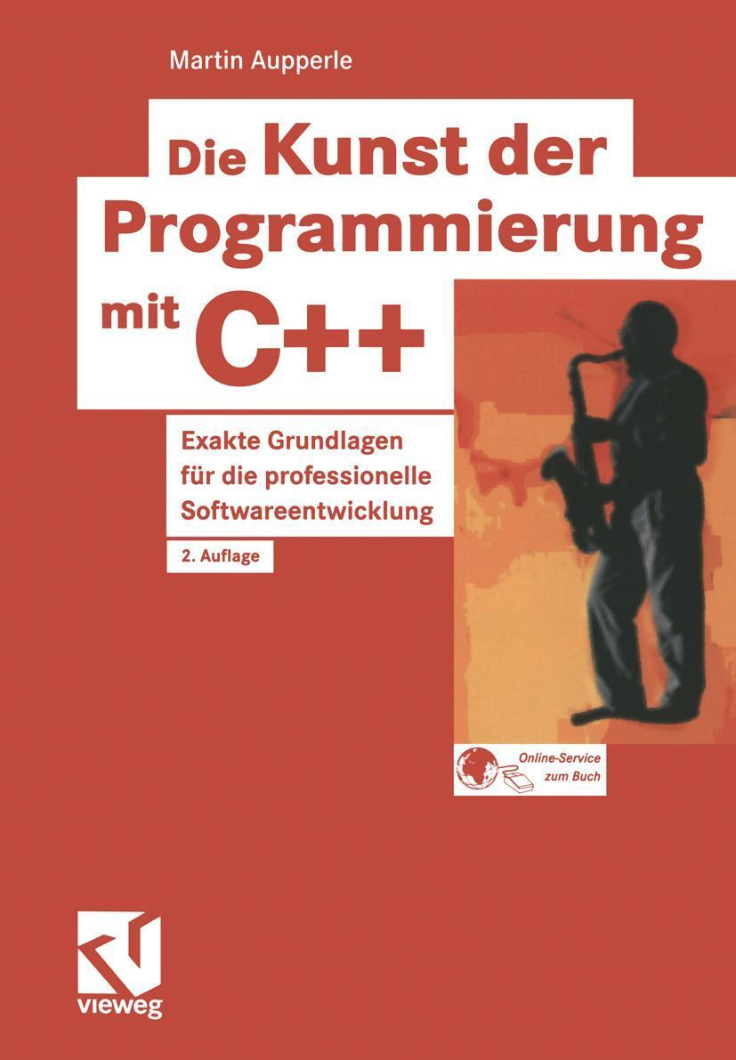 Cover: 9783528154813 | Die Kunst der Programmierung mit C++ | Martin Aupperle | Taschenbuch