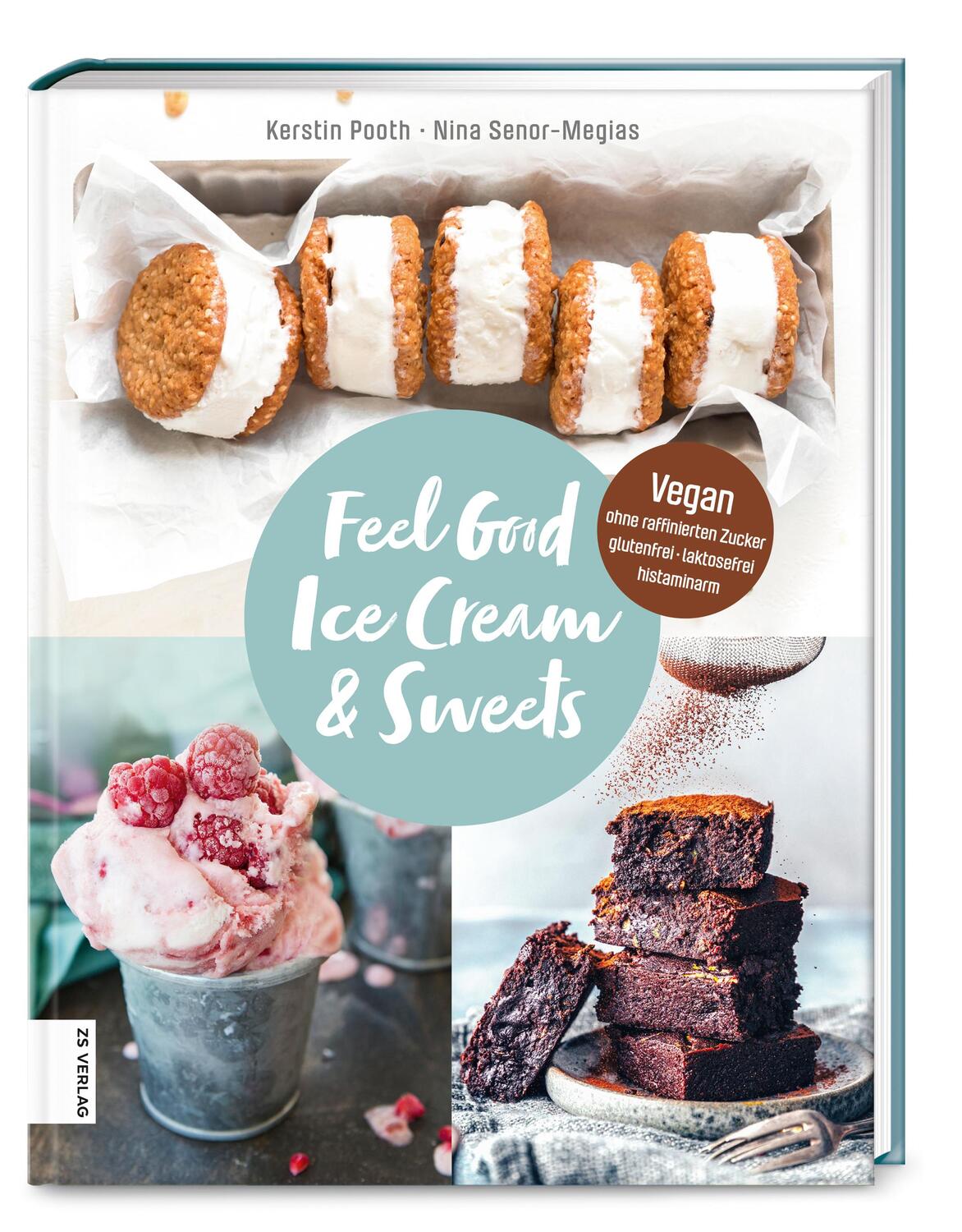 Cover: 9783965841109 | Feel Good Ice Cream &amp; Sweets | Kerstin Pooth (u. a.) | Buch | 184 S.