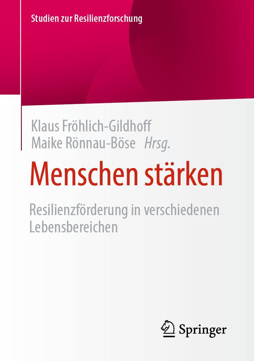 Cover: 9783658322588 | Menschen stärken | Resilienzförderung in verschiedenen Lebensbereichen