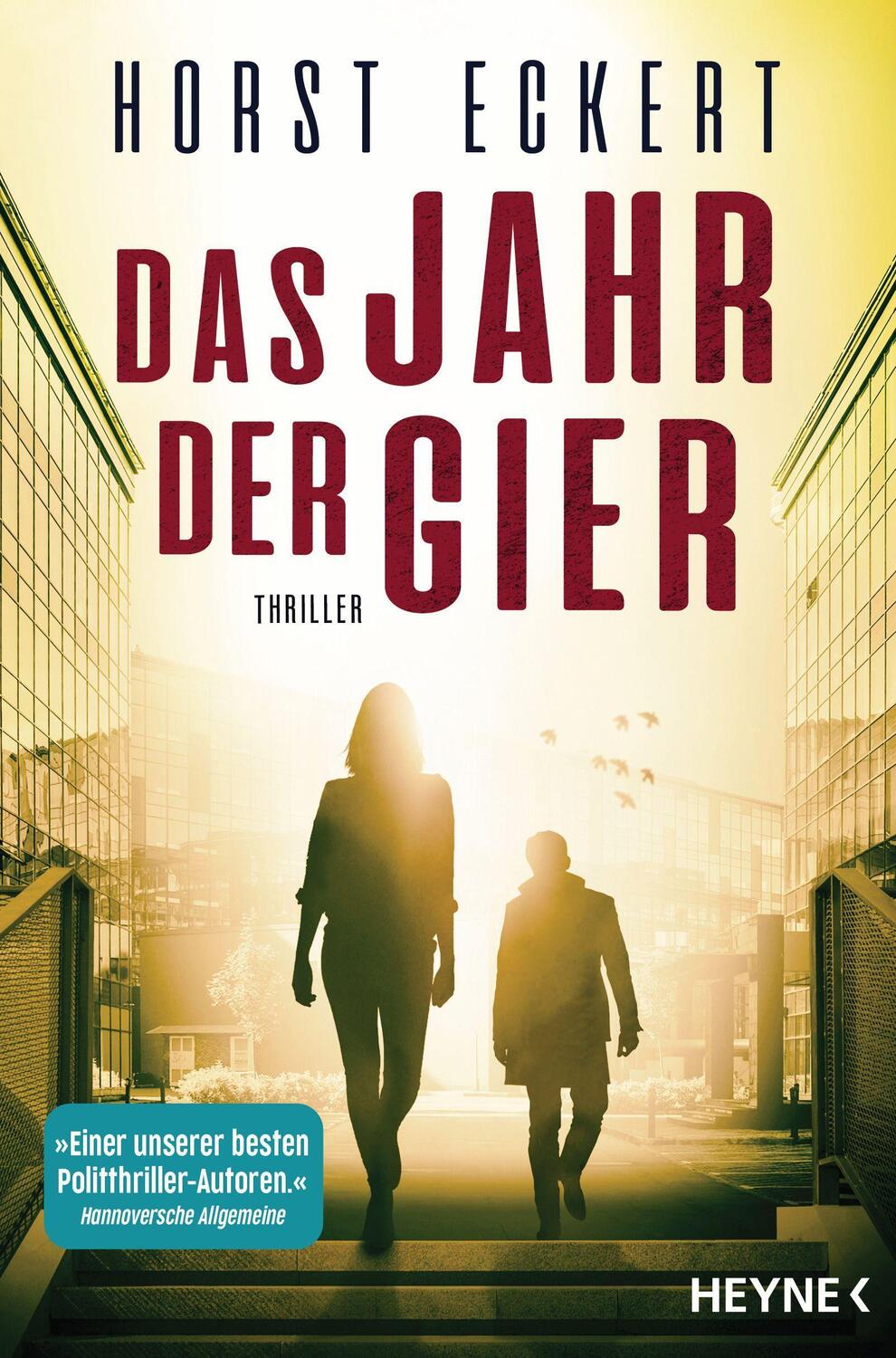 Cover: 9783453426375 | Das Jahr der Gier | Thriller | Horst Eckert | Taschenbuch | Deutsch